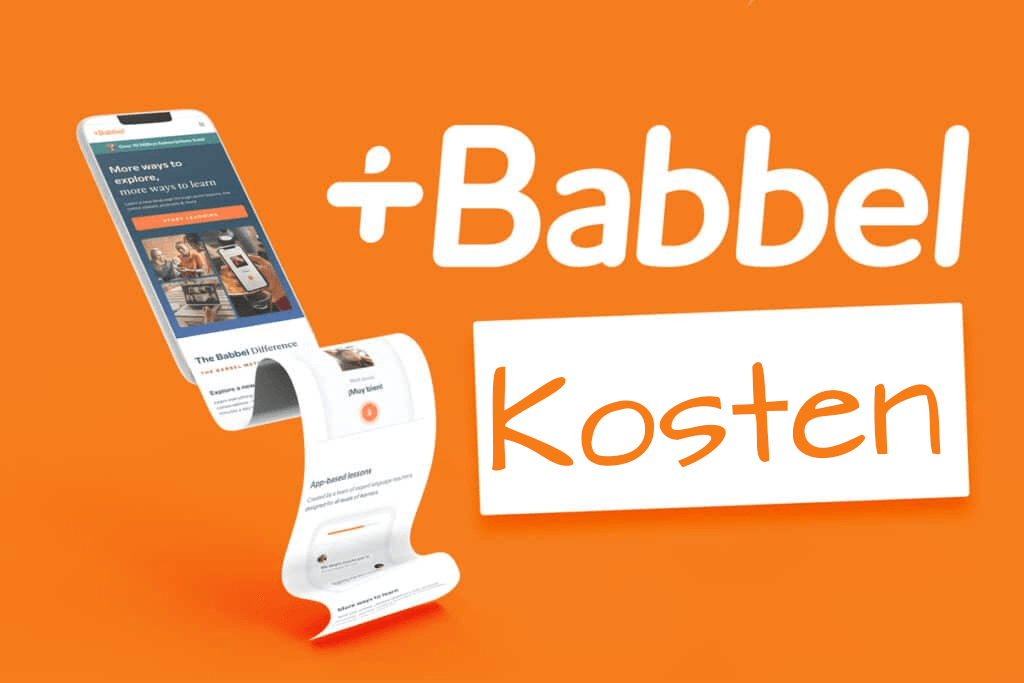 Babbel Kosten: Ein Überblick über alle Optionen